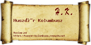 Huszár Kolumbusz névjegykártya